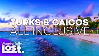 Discover the 7 Incredible All-Inclusive Resorts in Turks and Caicos Islands
