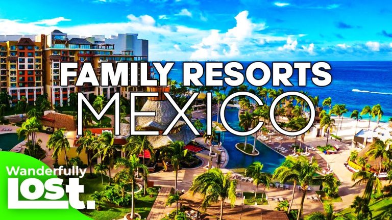 10 Best Mexico Family Kid Friendly All Inclusive Resorts