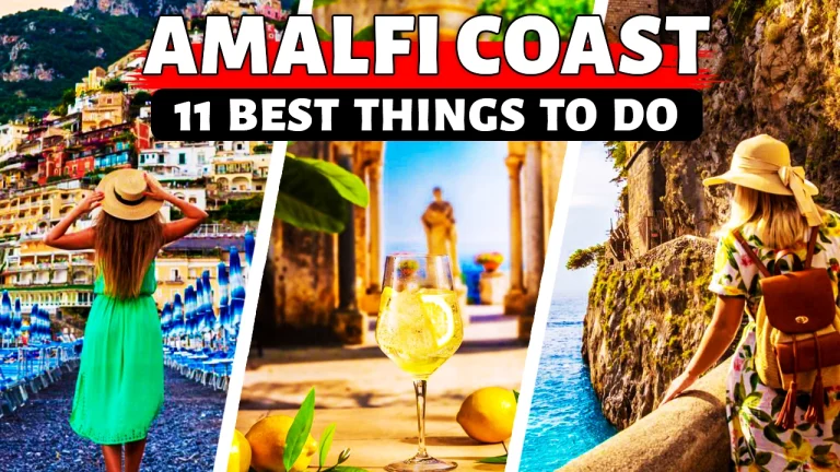 Amalfi Coast Italy 11 Best Things To Do