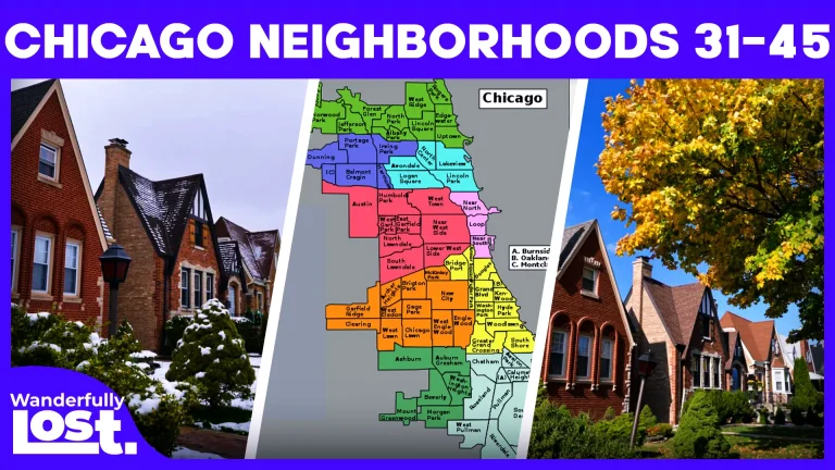 Chicago’s 77 Neighborhoods: A Journey Through 15 Neighborhoods | 31 to 45